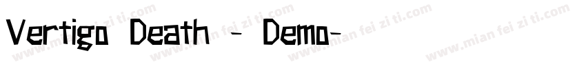 Vertigo Death - Demo字体转换